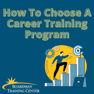 How To Choose A Career Training Program