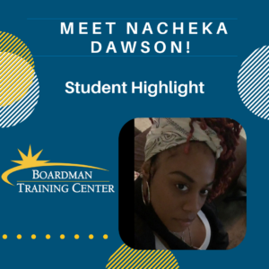Nacheka Dawson - Student Highlight