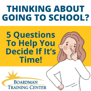 5 Questions To Help You Decide If It’s Time To Go Back To School